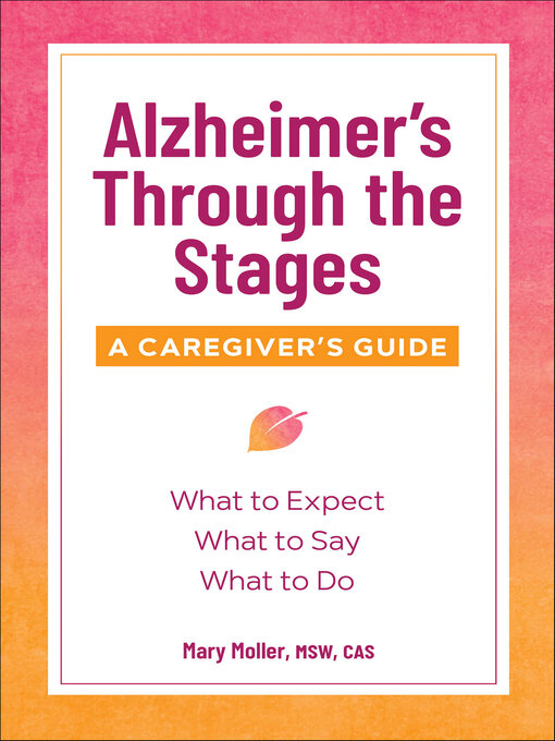 Title details for Alzheimer's Through the Stages by Mary Moller - Available
